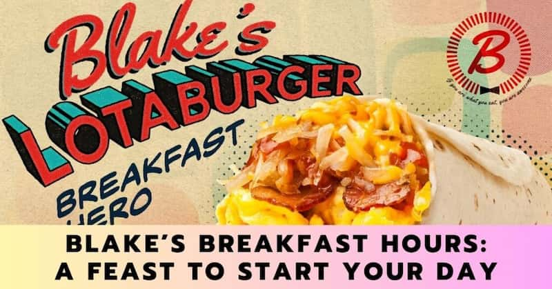 blake's lotaburger breakfast hours